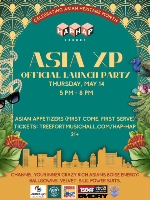 Asian culture, music, and community are taking center stage in Boise—and everyone’s invited!

We’re officially launching ASIA XP with a night that sets the tone for everything coming next— a new era of Asian representation in our city.

Join us at Hap Hap Lounge on May 14 for our official launch party celebrating Asian Heritage Month.

Expect:
– Asian appetizers (first come, first serve)
– Good vibes + curated crowd
– A room full of creators, leaders, and tastemakers
– The beginning of something much bigger... Announcements about more exciting Asian initiatives, events, and programming to come in Boise

Dress the part:
Channel your inner Crazy Rich Asians energy — ballgowns, velvet, silk, power suits. Come seen.

Details:

Thursday, May 14
Hap Hap Lounge
5 PM: Yummy Asian bites... Get 'em while they last!
6 PM: Asia XP intro & Meet Boise Asian businesses & artists
6:30 pm: @seoultraindj 
8 pm: Open to the public
21+
Tickets:
Dice.fm

Thank you @haphap_lounge for the support ❤️ If you’ve been waiting for something new in Boise… this is it! See you there