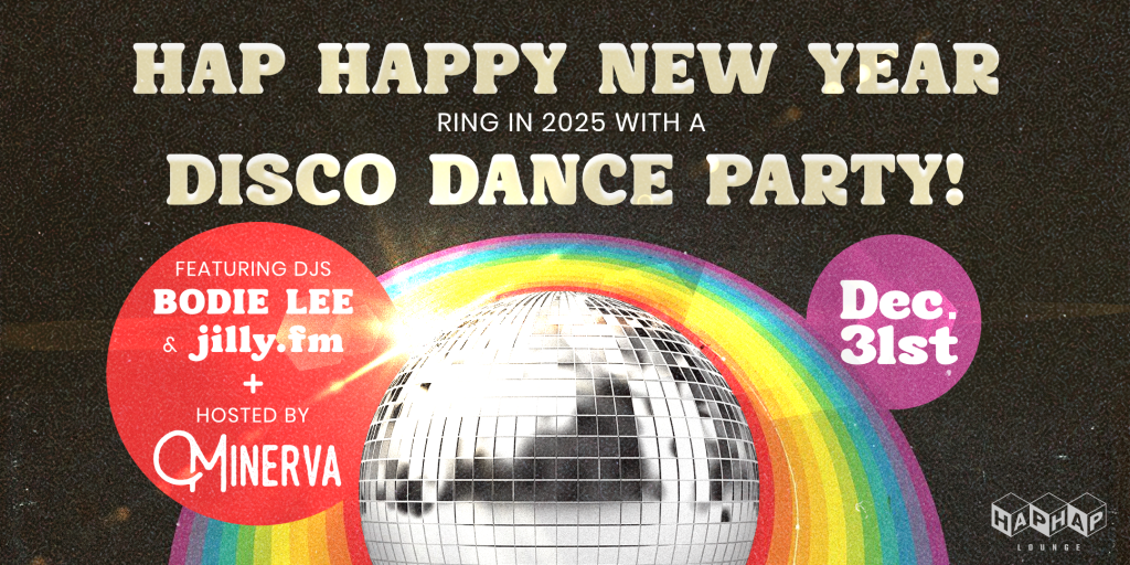 Hap Hap Lounge NYE Downtown Boise Disco Party 2024 2025